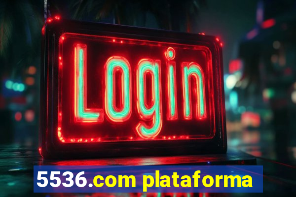 5536.com plataforma